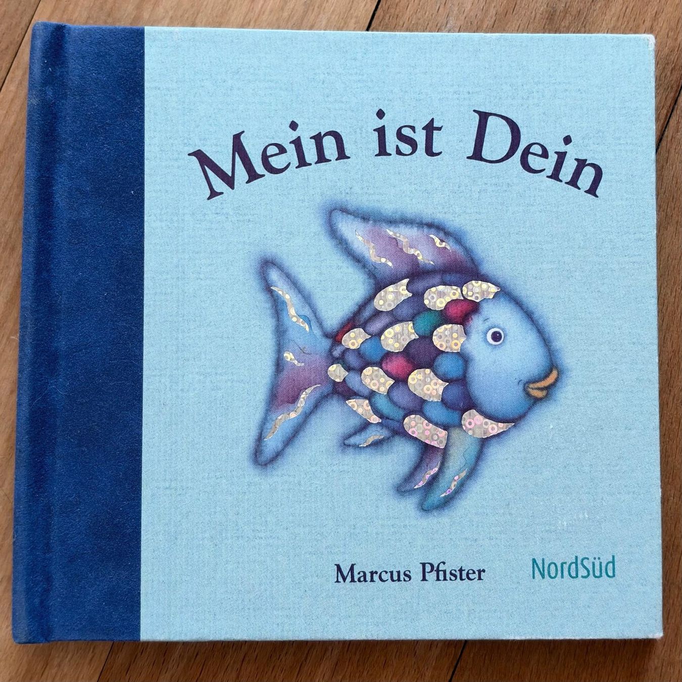 Livres: Mein ist Dein - Marcus Pfister – Neuf (Voir description) à Bern par Libreraria