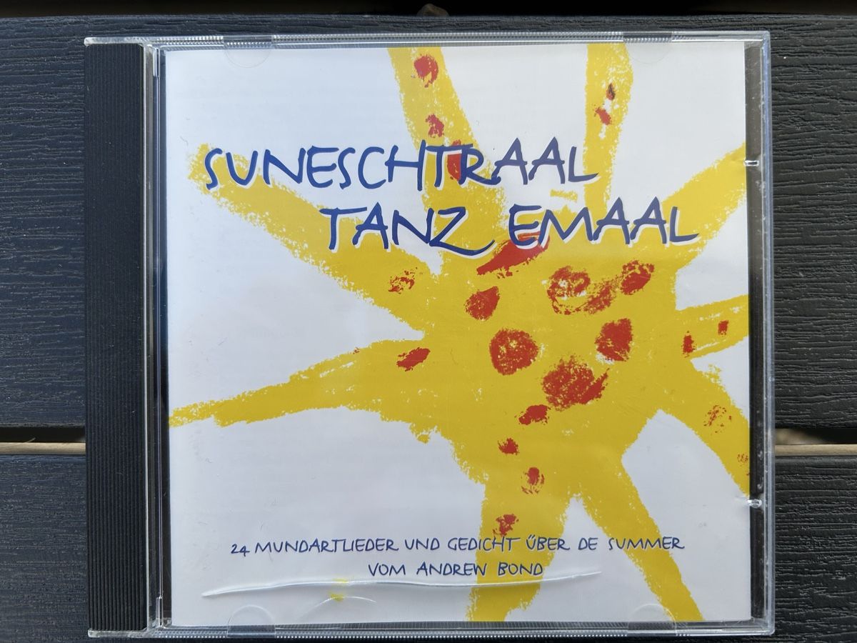 CDs: CD: Suneschtraal Tanz Emaal, Andrew Bond - Mundartlieder – Gebraucht aus Wolhusen von eve_m6cg