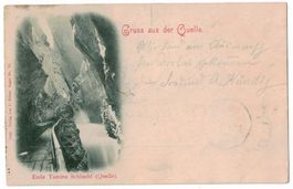 Gruss aus der Quelle, Ende Tamina-Schlucht, gelaufen 1899