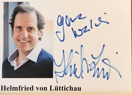 Helmfried von Lüttichau Autogramm signiert Foto 10x15cm