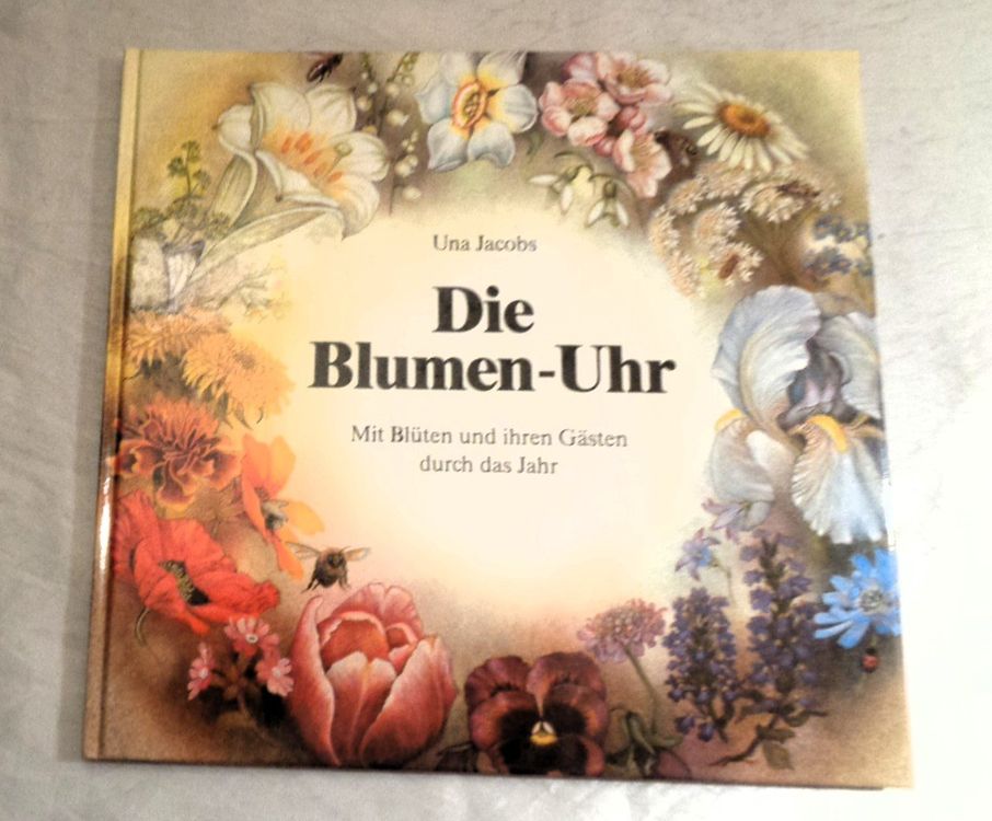 Die Blumen Uhr / Natur Bilderbuch / Guter Zustand Kaufen auf Ricardo