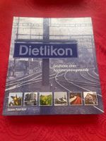Dietlikon Geschichte Agglomerationsgemeinde