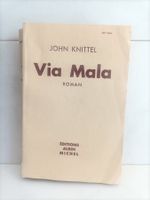 Via Mala / John Knittel / Albin Michel 1955