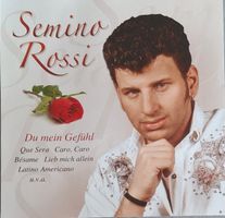 Semino Rossi - Du mein Gefühl