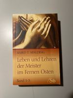 B.T. Spalding: Leben und Lehren der Meister im Fernen Osten