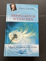 Pierre Franckh - Erfolgreich wuenschen,Top Zustand!