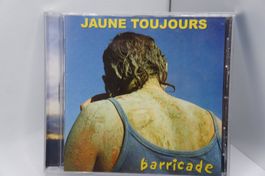CD Jaune Toujours – Barricade