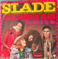 Vinyl-Single Slade - The Bangin' Man