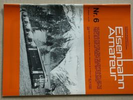 Eisenbahn – Amateur Heft Nr  6 - 1979