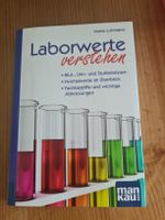 Laborwerte verstehen 6. Auflage von Maria Lohmann
