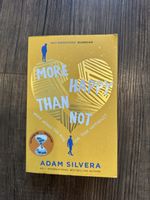 „More Happy Than Not“ Adam Silvera