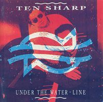 TEN SHARP - Under The Water Line (1991)