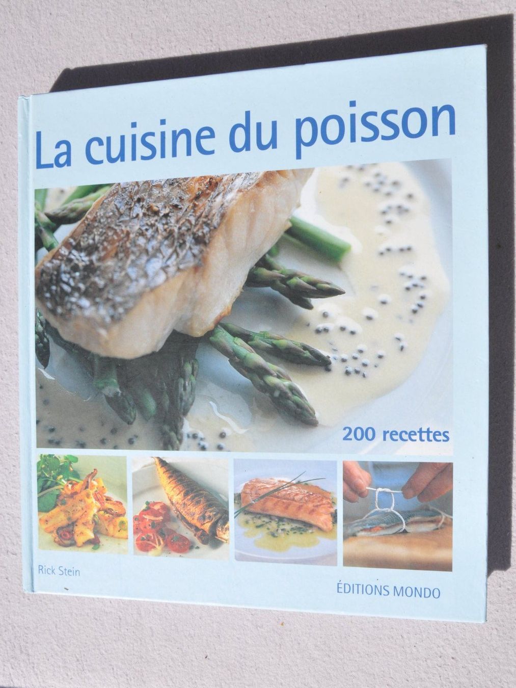 Libri: La cuisine du poisson - 200 recettes – Usato da Fully venduto da Minouchka