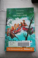 Danys grosse Liebe ★ Pferde ★ Tierabenteuer ★ PELIKAN ★Roman