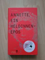 Annette, ein Heldinnenepos - Anne Weber, Top Zustand! 