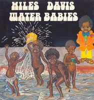 Davis Miles: Water Babies LP