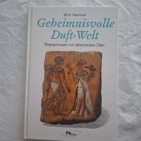Buch Britt Menrow Geheimnisvolle Duft-Welt Aetherische Oele