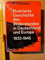 Kurt Zentner: "Geschichte des Widerstands 1933-45"