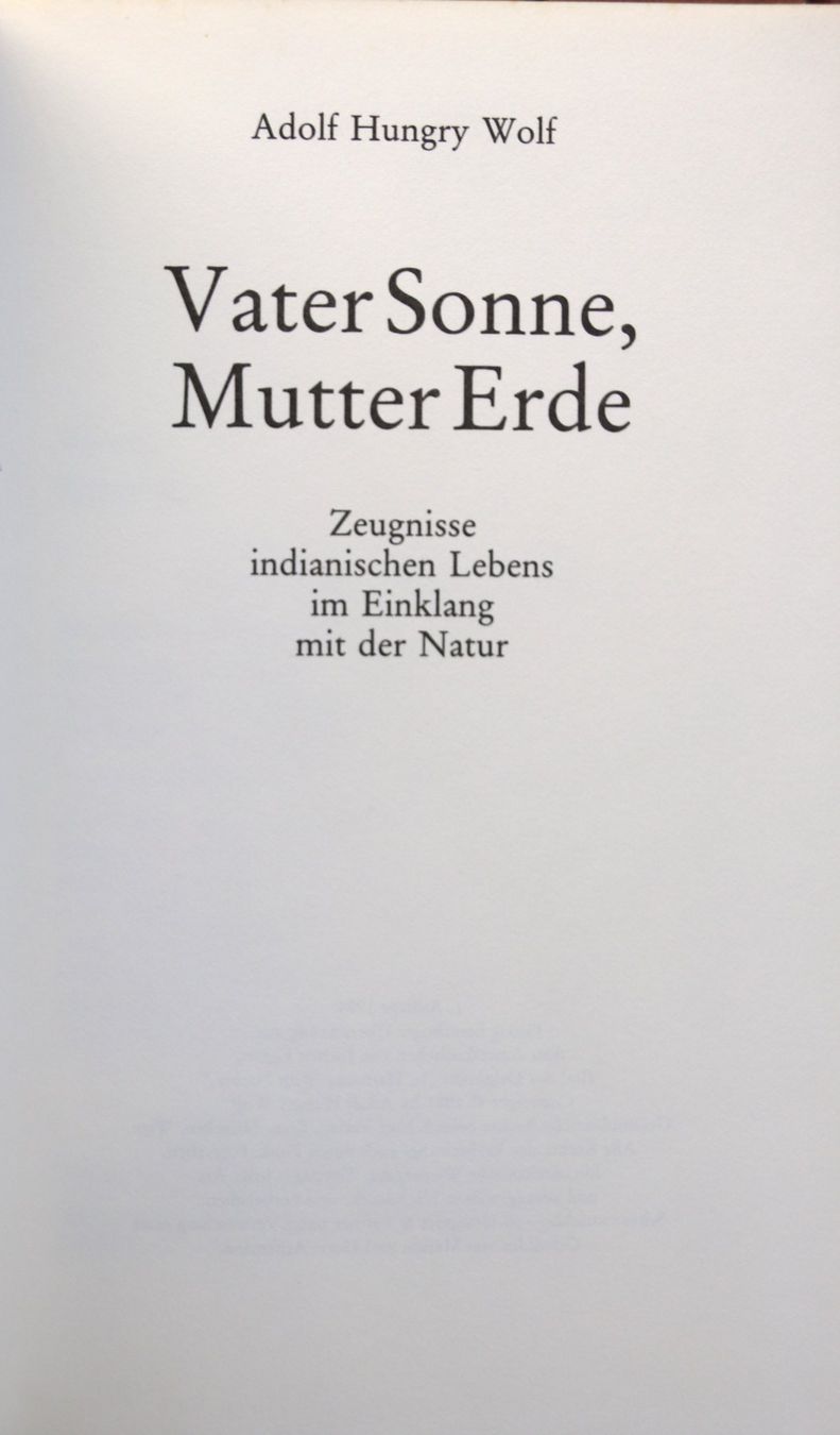 Bücher: Vater Sonne, Mutter Erde von Adolf Hungry Wolf – Gebraucht aus Glattfelden von Vrenely 5