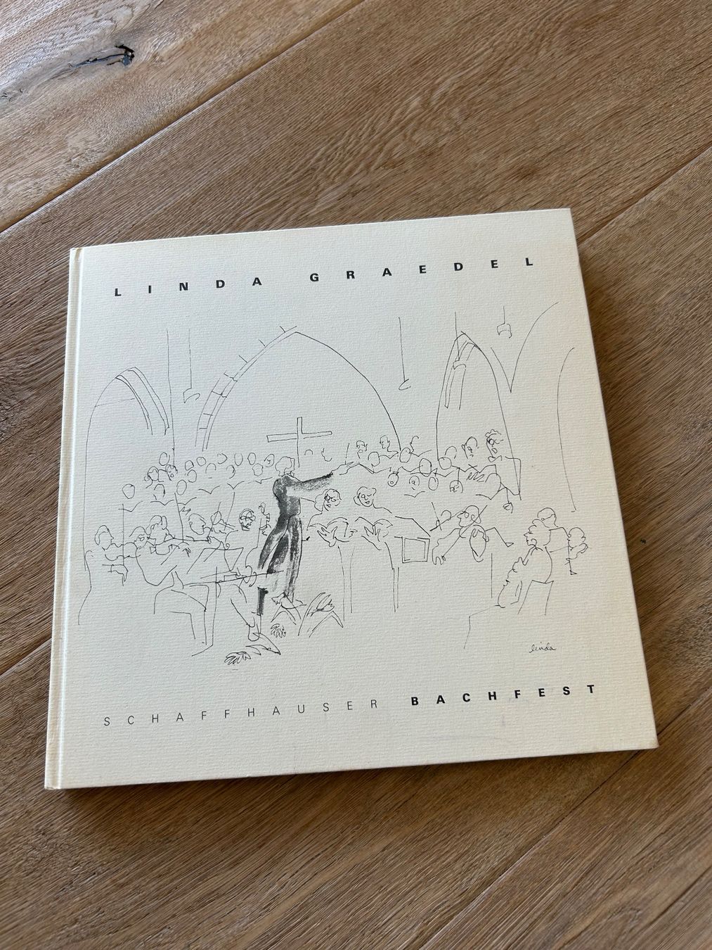 Bücher: Handsigniertes Buch, Linda Grädel, Bachfest 1998 – Gebraucht aus Thayngen von Neuhof80