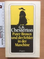 Pater Brown und der Fehler in der Maschine; G.K. Chesterton
