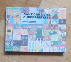 Ganz ganz viel CHREEEFFFTTEEE - 10 Jahre Trogener Kunstpreis