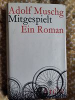 Roman Mitgespielt von Adolf Muschg signiert 1969
