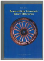 Archäologie: Bronzezeitliche Planetarien