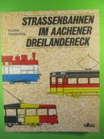 Strassenbahnen im Aachener Dreiländereck