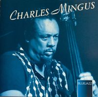 CHARLES MINGUS JUST FOR LAUGHS