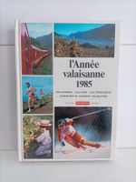 L'année valaisanne 1985 / Valmédia