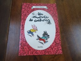 Un monde de cochons