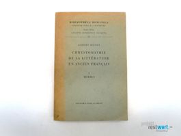 Chrestomathie de la littérature en ancien français