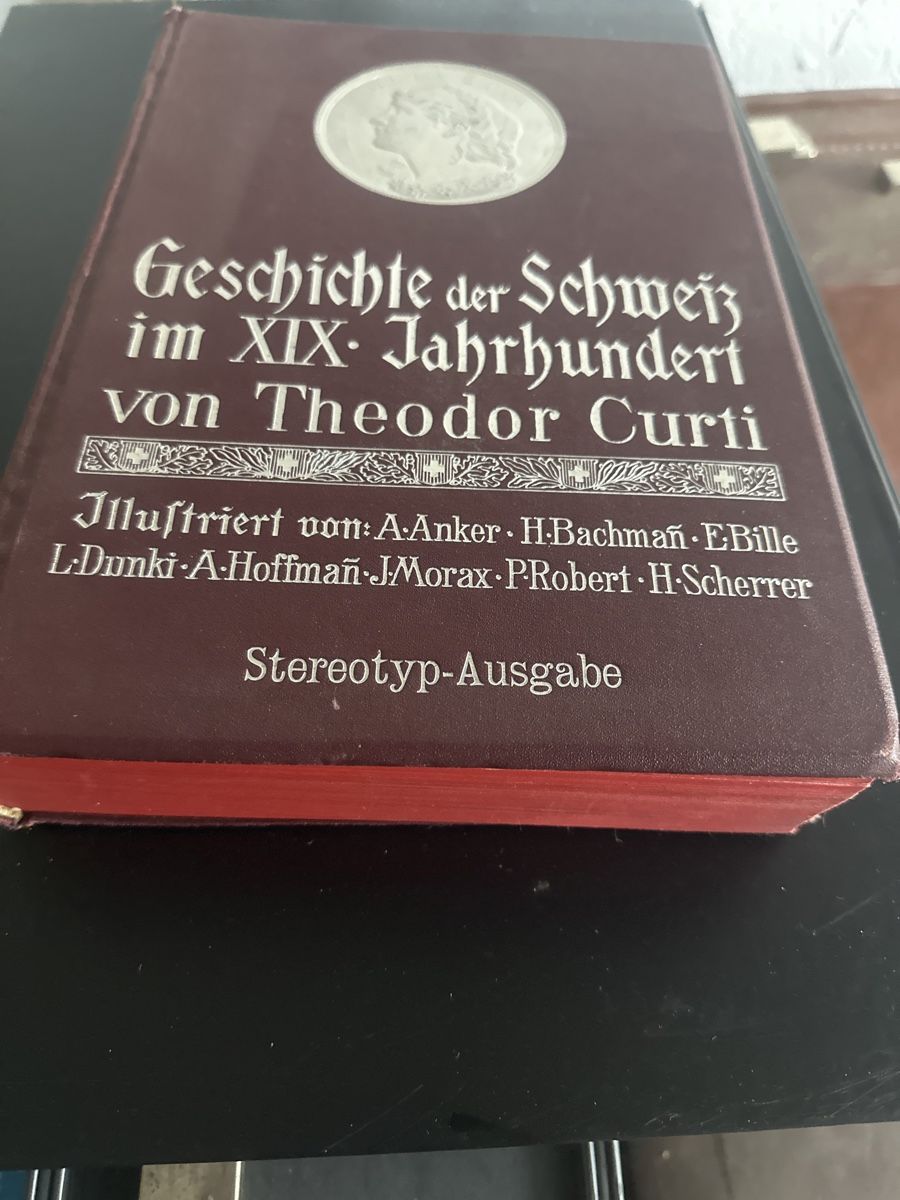 Libri: Geschichte der Schweiz 19. Jhdt. Th. Curti – Usato da Frauenfeld venduto da aluma14 1