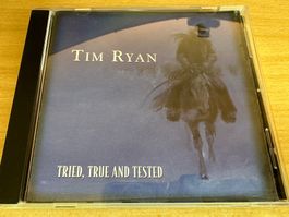 Tim Ryan – Tried True And Tested
