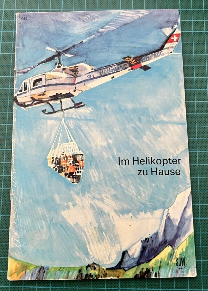 Libri: Im Heli zu Hause Heft in deutscher Sprache  – Usato da Sevelen venduto da Ritiplampi