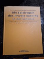 Die Spielregeln des Private Banking in der Schweiz