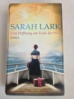 Sarah Lark - Eine Hoffnung am Ende der Welt