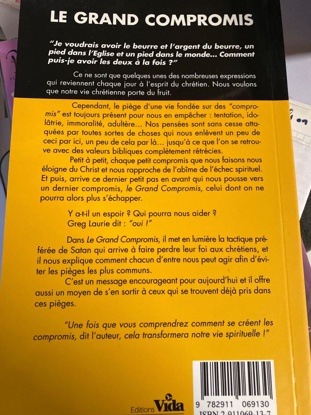 Libri: Livre "Le Grand Compromis" Greg Laurie – Usato da Le Brassus venduto da cinema13 1