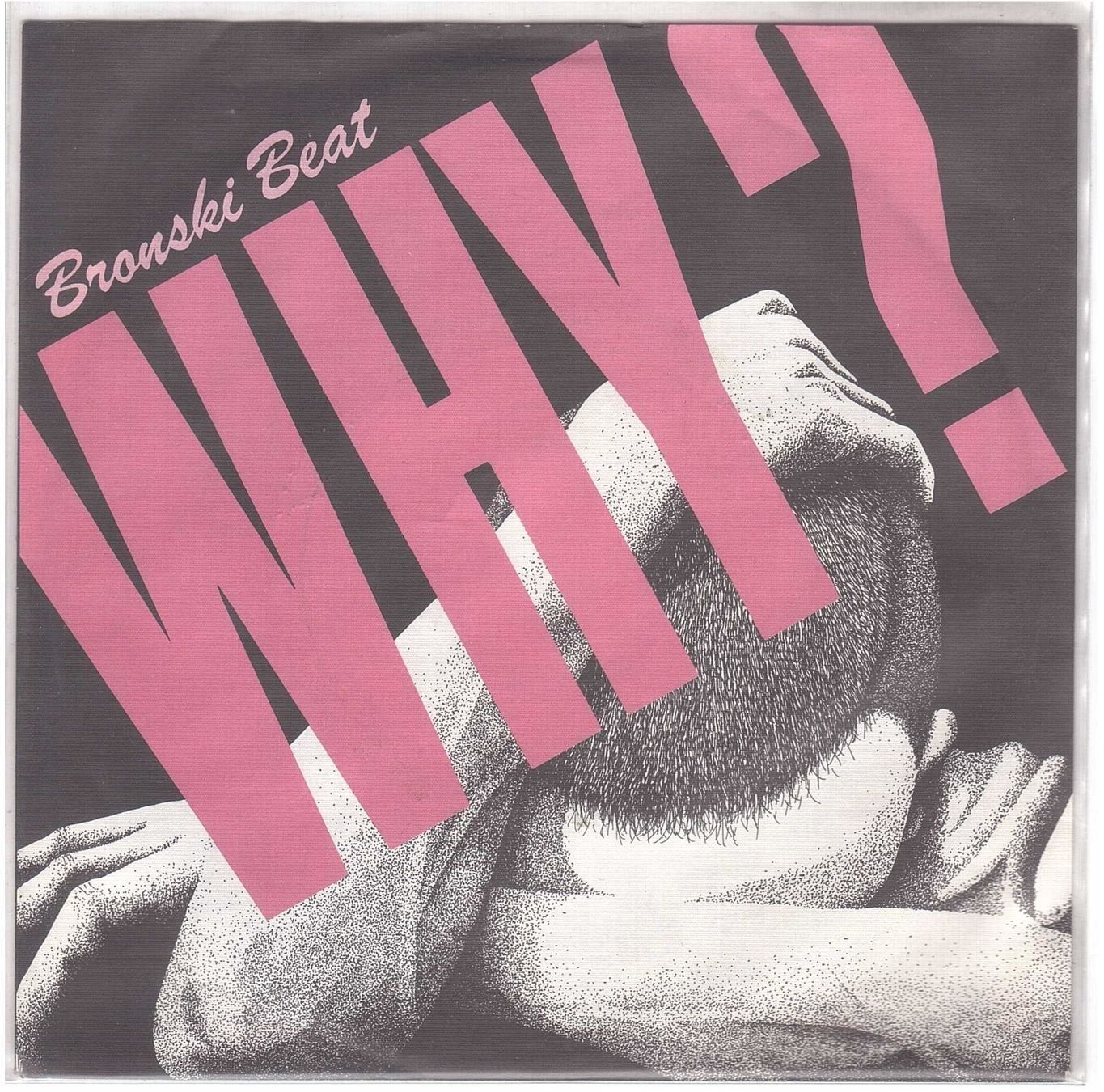 Dischi in vinile: Bronski Beat  --  Why   Single7 – Usato da Oberwil (Dägerlen) venduto da asteng