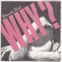 Bronski Beat  --  Why   Single7
