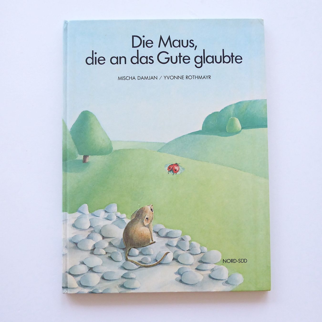 Libri: Die Maus, die an das Gute glaubte – Usato da Basel venduto da Kunterbunt12