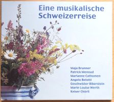 CD - Eine musikalische Schweizerreise