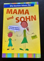 MAMA und SOHN / Die besten Ideen