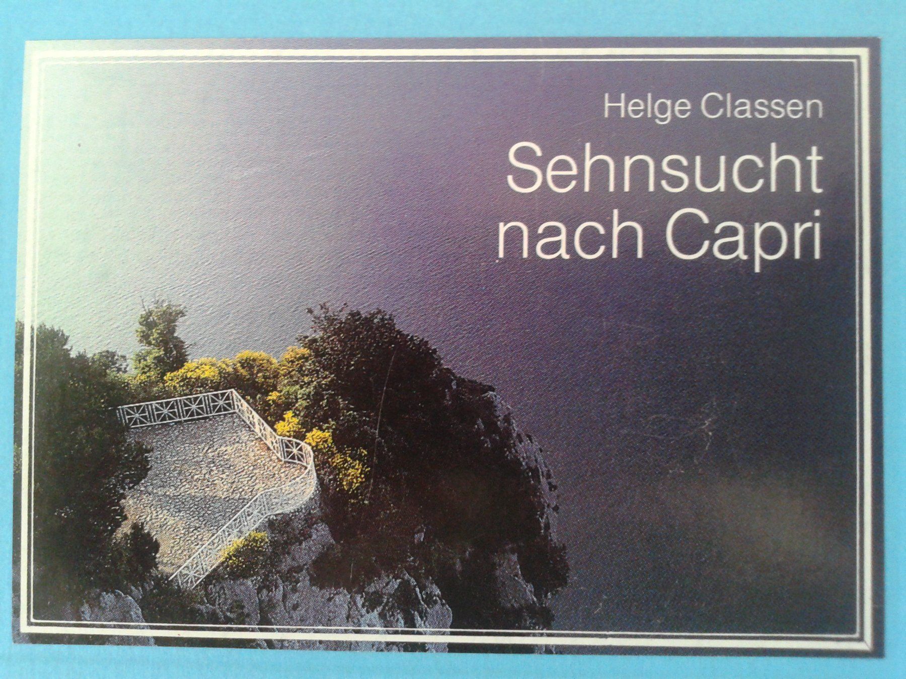 Libri: Buch: Sehnsucht nach Capri – Nuovo (secondo la descrizione) da Camorino venduto da Campellino