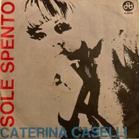 CATERINA CASELLI - SOLE SPENTO