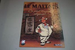 LE MALTAIS   °°°  ON PEUT TOUJOURS NÉGOCIER °°°