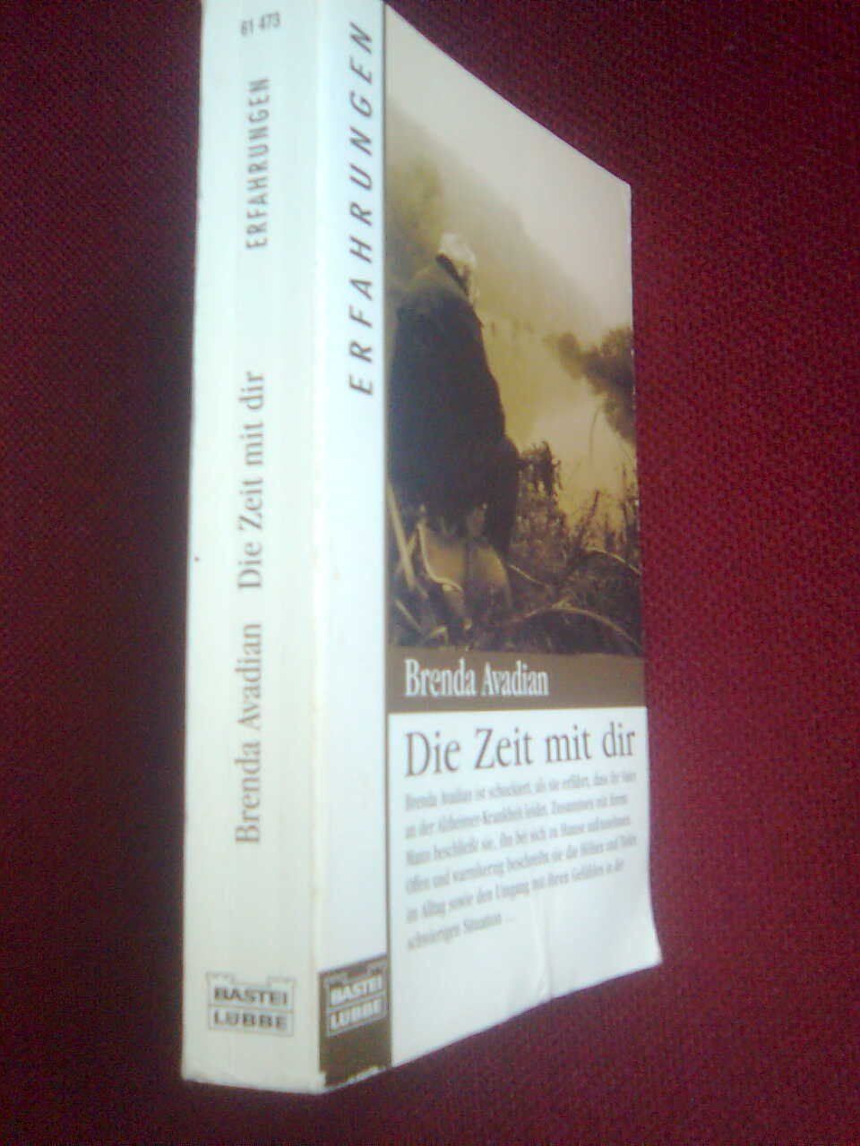 Livres: Brenda Avadian Die Zeit mit dir – D'occasion à Basel par Alacant 1