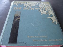 Jahrbuch 1901 "Die Schweiz" illustrierte Zeitschrift
