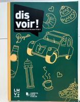 dis voir! – Nachschlagewerk Französisch dis donc! 5–9